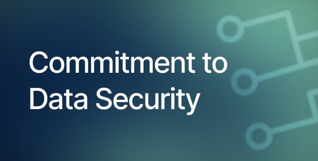 Commitment to Data Security